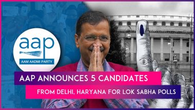 Lok Sabha Elections: AAP Announces Four Poll Candidates From Delhi And One From Haryana; Senior Leader Somnath Bharti To Contest From New Delhi Constituency